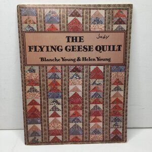 The Flying Geese Quilt Blanche & Helen Young Instructions Patterns Design Sizing